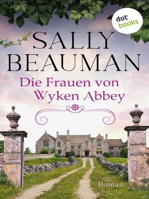 cover image of Die Frauen von Wyken Abbey